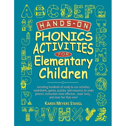 Hands-On Phonics Activities for Elementary Children