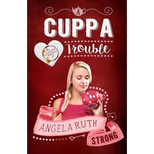 A Cuppa Trouble