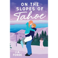 On the Slopes of Tahoe