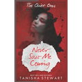 Never Saw Me Coming: A Psychological Thriller