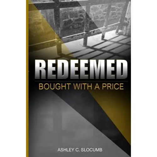 Redeemed: Bought with a Price