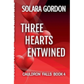 Three Hearts Entwined