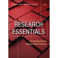 Research Essentials: An Introduction to Designs and Practices