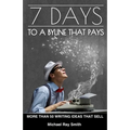 7 Days to a Byline That Pays