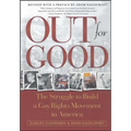 Out for Good: The Struggle to Build a Gay Rights Movement in America