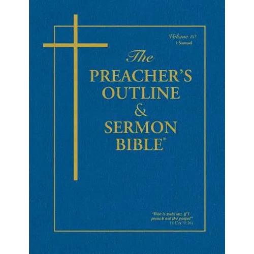 Preacher's Outline & Sermon Bible-KJV-1 Samuel