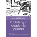 Publishing in academic journals: Crafting your career in academia