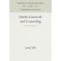 Family Casework and Counseling: A Functional Approach