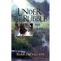 Under the Rubble
