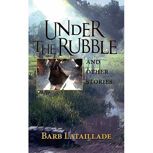 Under the Rubble