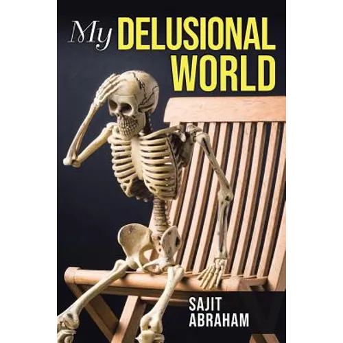 My Delusional World