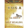 Yoga and the Art of Self Healing