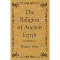 The Religion of Ancient Egypt