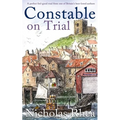 CONSTABLE ON TRIAL a perfect feel-good read from one of Britain's best-loved authors