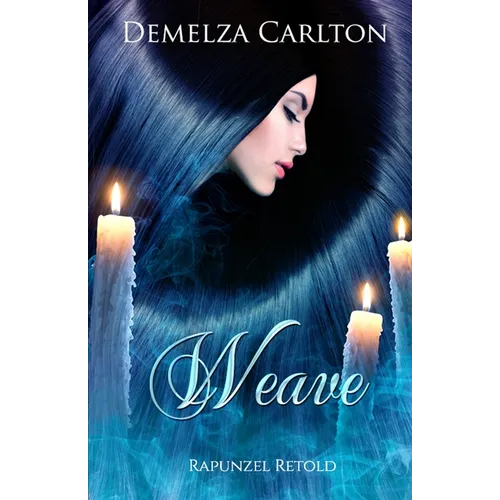 Weave: Rapunzel Retold