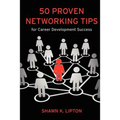 50 Proven Networking Tips for Career Development Success