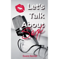 Let's Talk About Sex