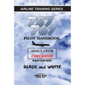 757/767 Pilot Handbook: Simulator and checkride procedures