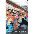 Tagger: Bearing Witness