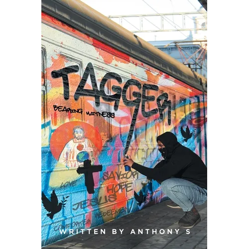 Tagger: Bearing Witness