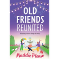 Old Friends Reunited