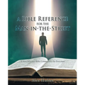 A Bible Reference for the Man-in-the-Street: A Very Informal Bible Commentary for Everyman