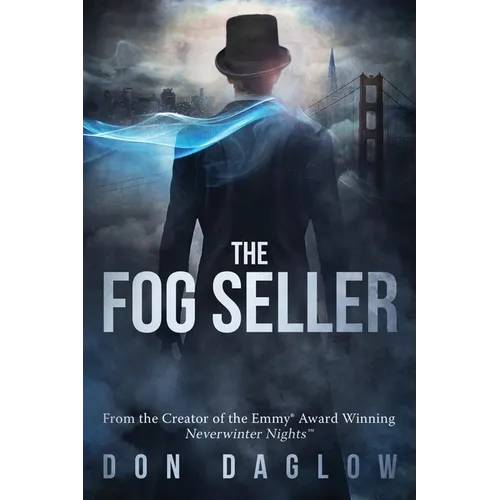 The Fog Seller: A San Francisco Mystery