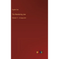 The Wandering Jew: Volume 11 - in large print