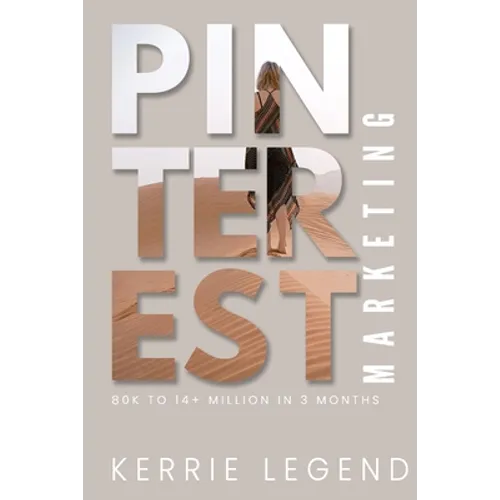 Pinterest Marketing: 80k to 14+ Million in 3 Months