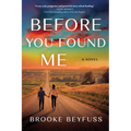 Before You Found Me