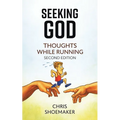 Seeking God: Thoughts While Running