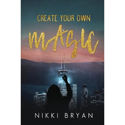 Create Your Own Magic