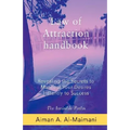 Law of Attraction Handbook: Revealing the Secrets to Manifest Your Desires Instantly to Success