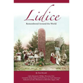 Lidice: Remembered Around the World
