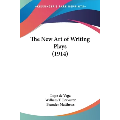 The New Art of Writing Plays (1914)