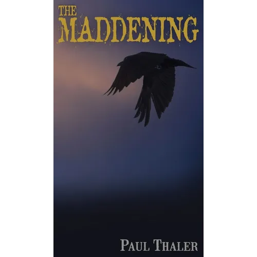 The Maddening