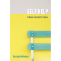 Self Help: A Guide for the Retiring