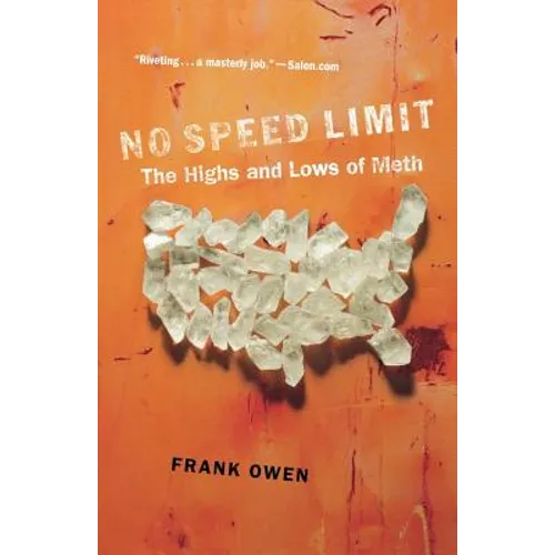 No Speed Limit: The Highs and Lows of Meth
