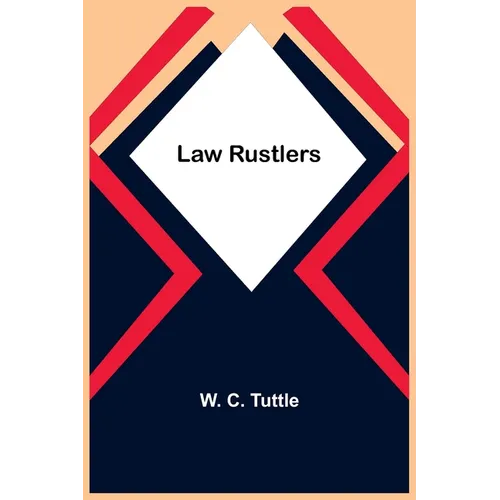 Law Rustlers