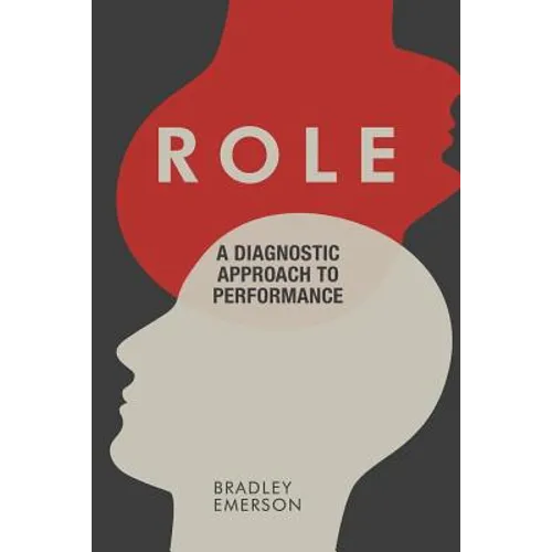 Role: A Diagnostic Approach to Performance