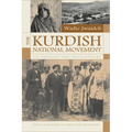 The Kurdish National Movement: Its Origins and Development