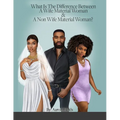 What Is The Difference Between A Wife & A Side Chick?