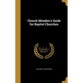 Church Member's Guide for Baptist Churches
