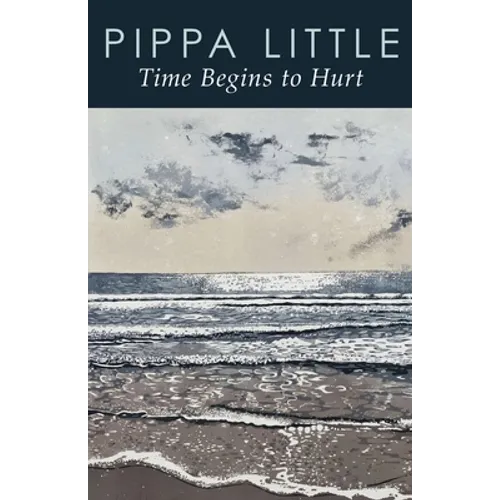 Time Begins to Hurt