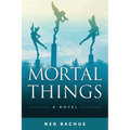 Mortal Things