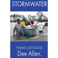 Stormwater: Poems [ 2012-2016 ]