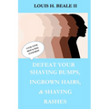 Defeat Your Shaving Bumps, Ingrown Hairs, & Shaving Rashes