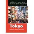 Tokyo: Geography, History, and Culture