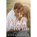 Made For You