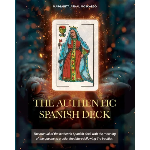 The Authentic Spanish Deck